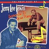Jerry Lee Lewis : Very Best Of Jerry Lee Lewis - Volume 2 : Invitation To Your Party
